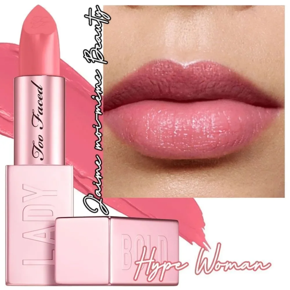 Too Faced Lady Bold Lipstick - Hype Woman (Warm Mauve Pink)